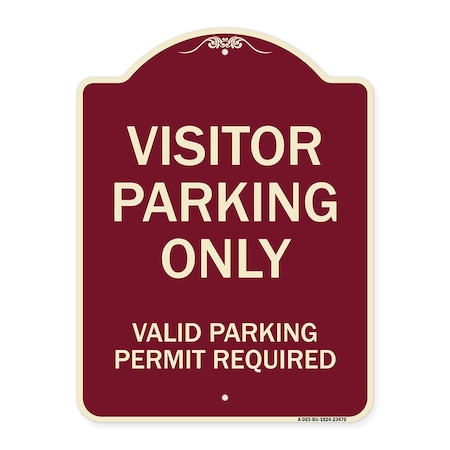 Signmission Parking Area Visitors Parking Valid Parking Permit Required Aluminum Sign, 24" x 18", BU-1824-23470 A-DES-BU-1824-23470